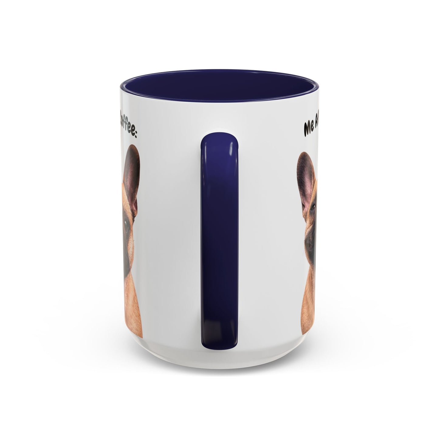 Funny French Bulldog Coffee Mug – Me Before Coffee / Me After Coffee – Cute Frenchie Teeth Design – Teefers Original