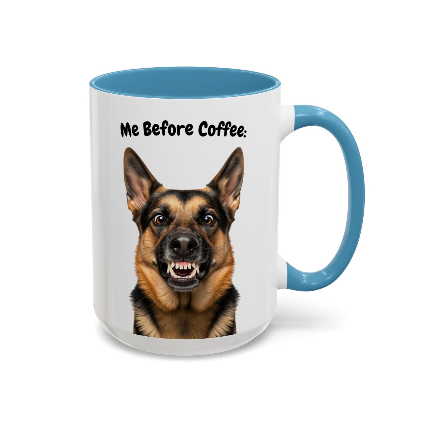 Funny German Shepherd Coffee Mug – Me Before Coffee / Me After Coffee – Cute Shepherd Teeth Design – Teefers Original