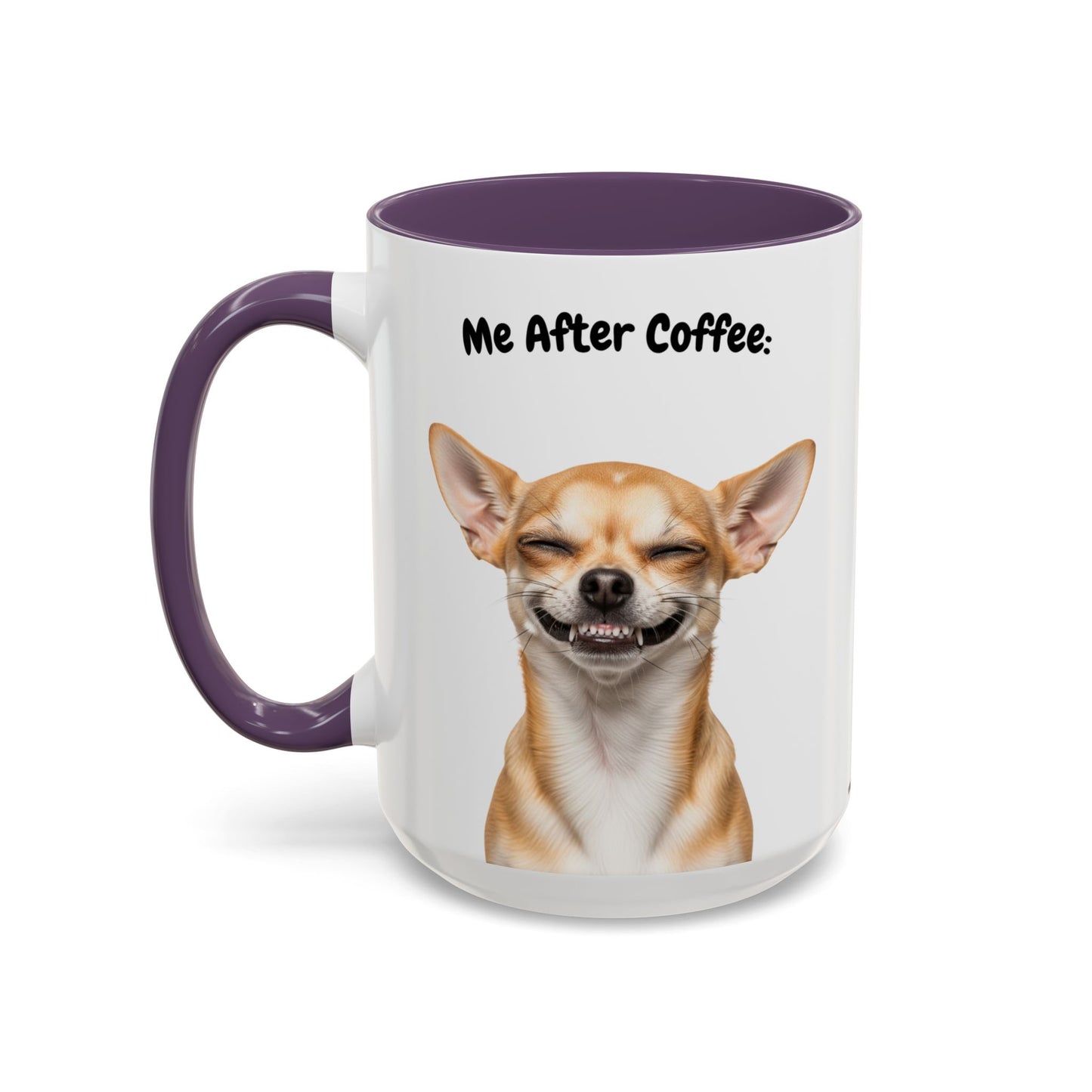 Funny Chihuahua Coffee Mug – Me Before Coffee / Me After Coffee – Cute Chihuahua Teeth Design – Teefers Original