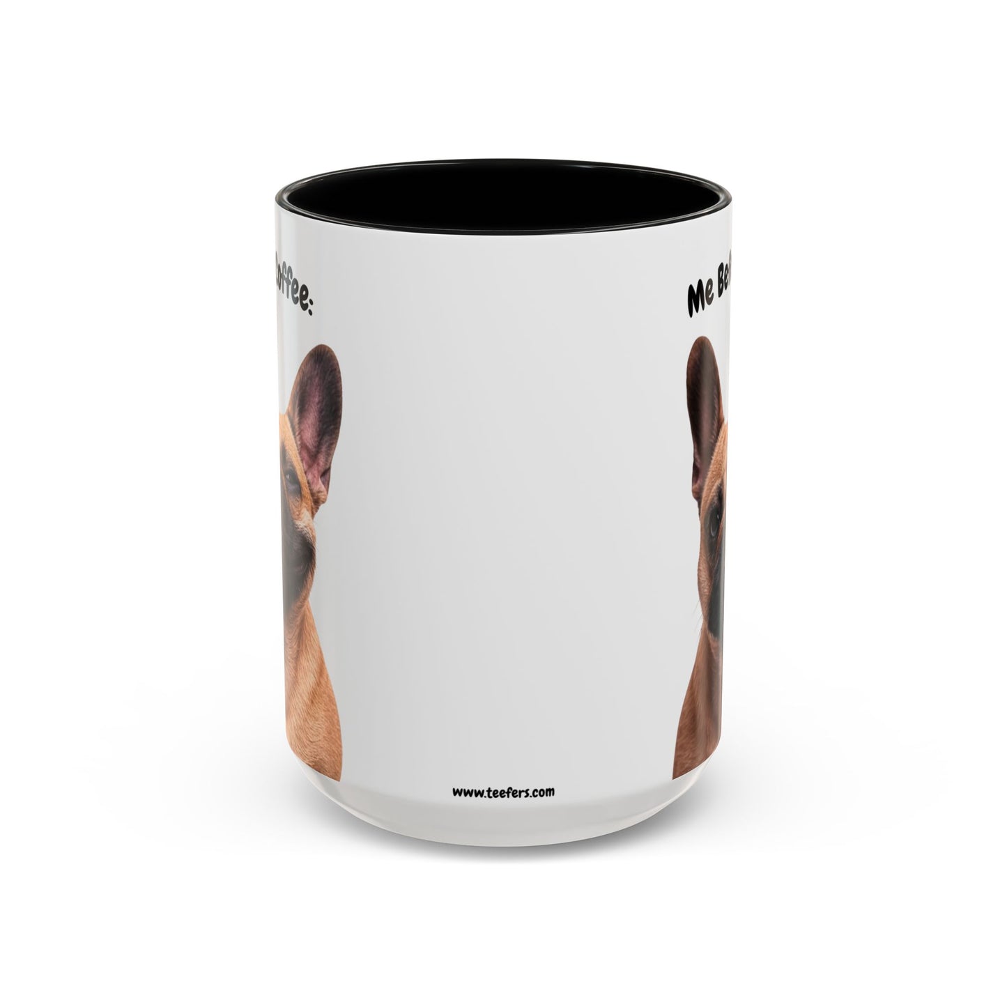 Funny French Bulldog Coffee Mug – Me Before Coffee / Me After Coffee – Cute Frenchie Teeth Design – Teefers Original