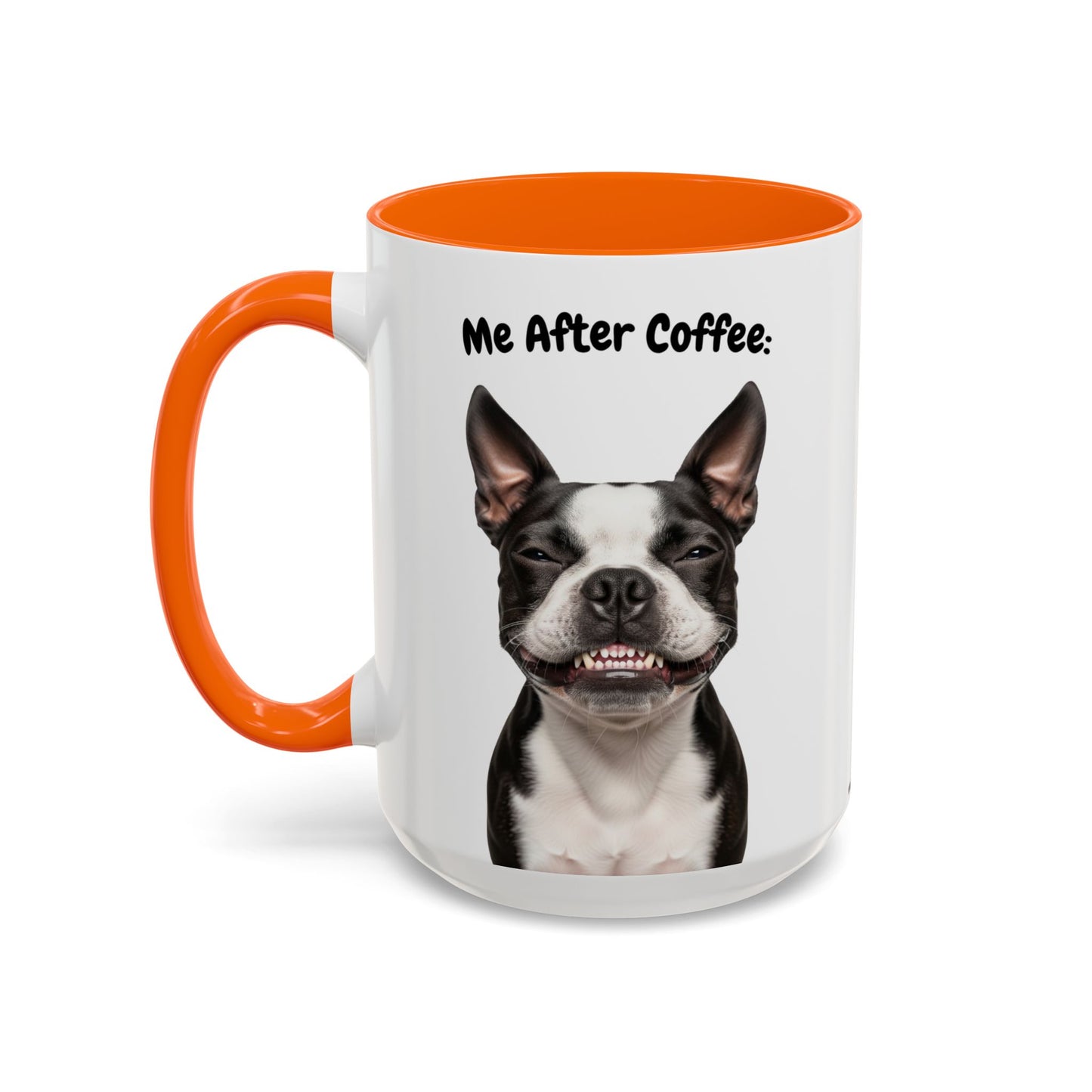 Funny Boston Terrier Coffee Mug – Me Before Coffee / Me After Coffee – Cute Boston Teeth Design – Teefers Original