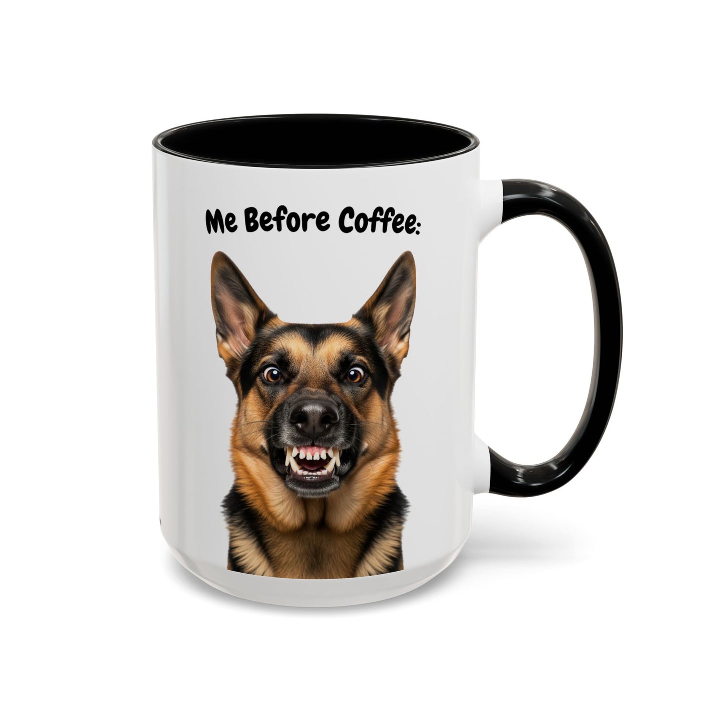Funny German Shepherd Coffee Mug – Me Before Coffee / Me After Coffee – Cute Shepherd Teeth Design – Teefers Original
