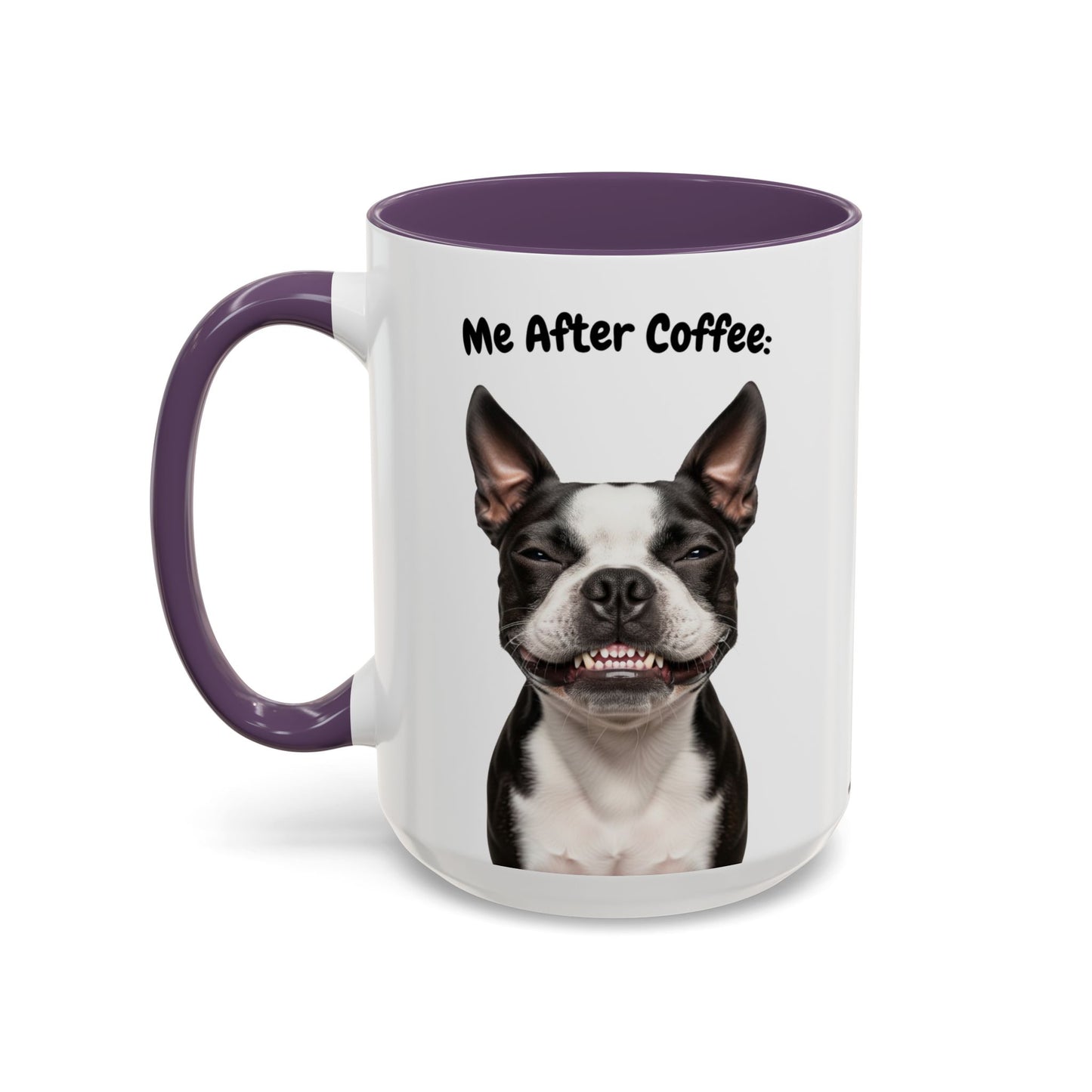 Funny Boston Terrier Coffee Mug – Me Before Coffee / Me After Coffee – Cute Boston Teeth Design – Teefers Original