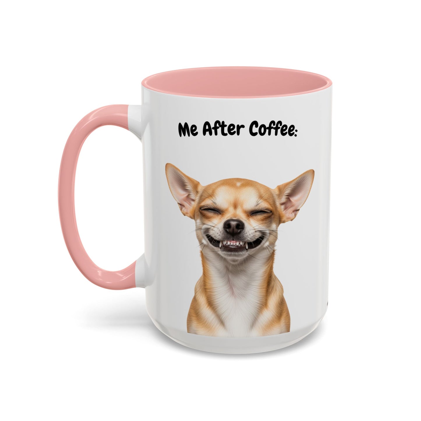 Funny Chihuahua Coffee Mug – Me Before Coffee / Me After Coffee – Cute Chihuahua Teeth Design – Teefers Original