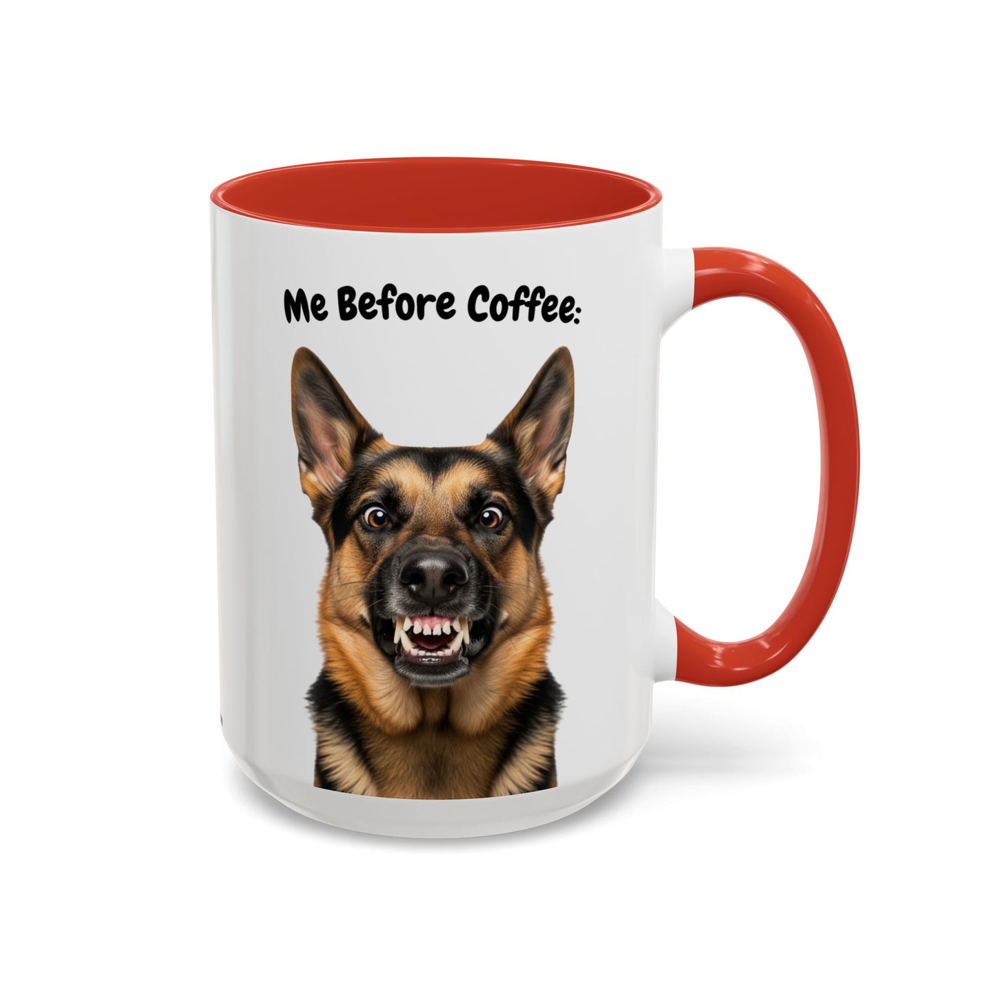 Funny German Shepherd Coffee Mug – Me Before Coffee / Me After Coffee – Cute Shepherd Teeth Design – Teefers Original