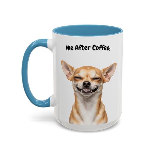 Funny Chihuahua Coffee Mug – Me Before Coffee / Me After Coffee – Cute Chihuahua Teeth Design – Teefers Original