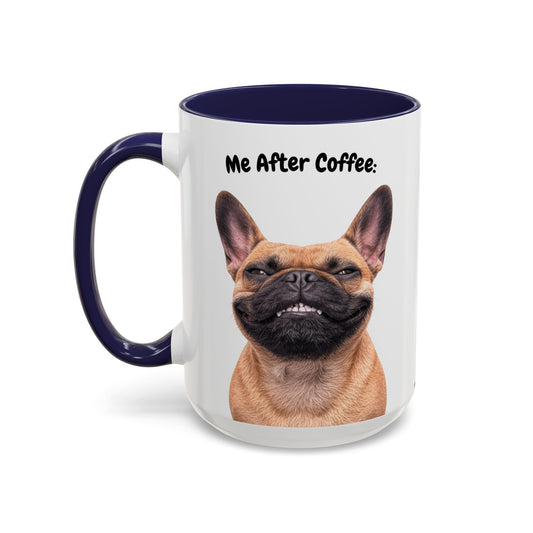 Funny French Bulldog Coffee Mug – Me Before Coffee / Me After Coffee – Cute Frenchie Teeth Design – Teefers Original