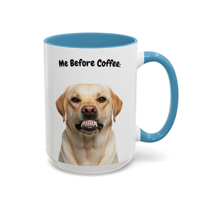 Funny Labrador Retriever Coffee Mug – Me Before Coffee / Me After Coffee – Cute Lab Teeth Design – Teefers Original