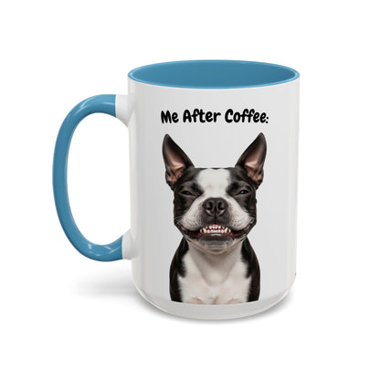 Funny Boston Terrier Coffee Mug – Me Before Coffee / Me After Coffee – Cute Boston Teeth Design – Teefers Original