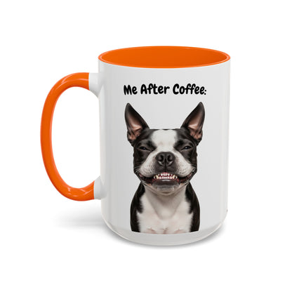 Funny Boston Terrier Coffee Mug – Me Before Coffee / Me After Coffee – Cute Boston Teeth Design – Teefers Original