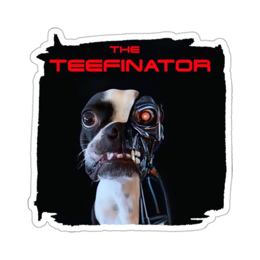 The Teefinator Sticker: Cybernetic Swagger